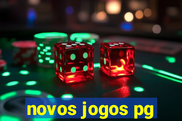 novos jogos pg